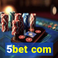 5bet com